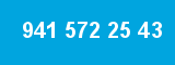 941 572 25 43